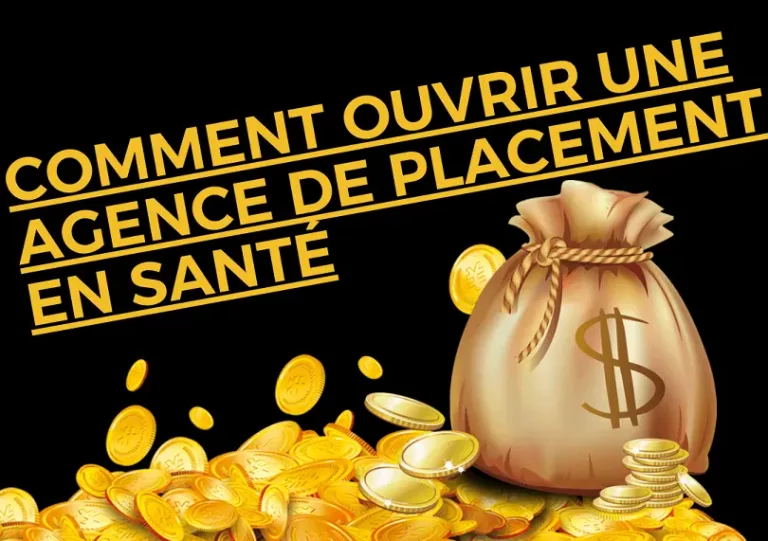 Comment ouvrir une agence de placement infirmier